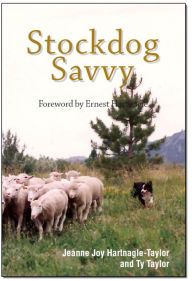 Title: Stockdog Savvy, Author: Jeanne Joy Hartnagle-Taylor