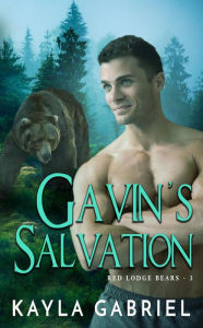 Title: Gavin's Salvation, Author: Kayla Gabriel