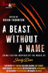 Title: A Beast Without a Name, Author: Brian Thornton