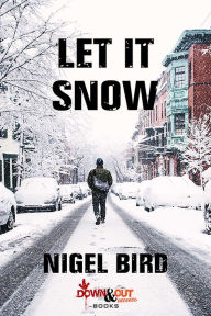 Title: Let It Snow, Author: Nigel Bird