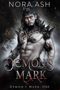 Title: Demon's Mark, Author: Nora Ash