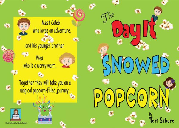 The Day It Snowed Popcorn