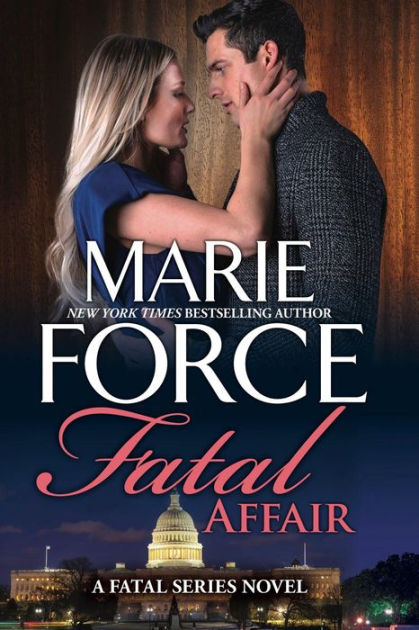 Fatal Affair by Marie Force, Paperback | Barnes & Noble®