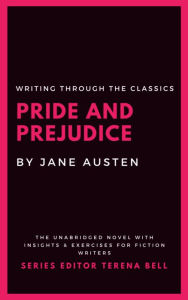 Writing Through the Classics: Pride and Prejudice