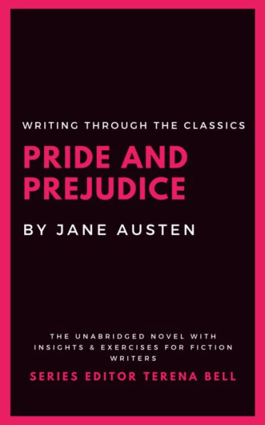 Writing Through the Classics: Pride and Prejudice