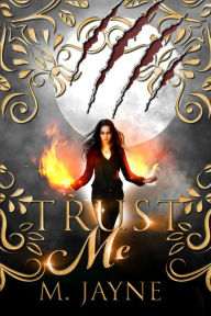Title: Trust Me, Author: M. Jayne
