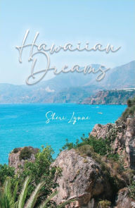 Title: Hawaiian Dreams, Author: Sheri Lynne