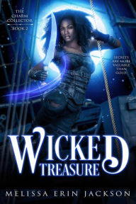 Title: Wicked Treasure, Author: Melissa Erin Jackson