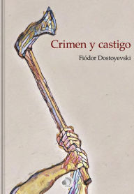 Title: Crimen y castigo, Author: Fiodor Dostoyevski