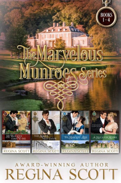 The Marvelous Munroes: A Complete Regency Romance Series