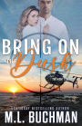 Bring On the Dusk: a military romantic suspense