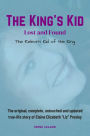 The King's Kid: Lost and Found The Reborn Kid of the King
