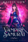 Vampire Samurai: A RH Paranormal College Romance (PULSE Vampires World Book 1)