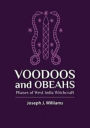 Voodoos and Obeahs