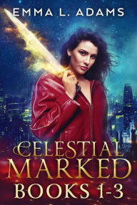 Title: Celestial Marked: Books 1-3, Author: Emma L. Adams