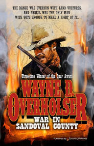 Title: War in Sandoval County, Author: Wayne D. Overholser