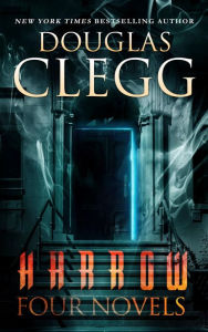 Title: Harrow: Four Novels: Books 1-4, Author: Douglas Clegg