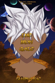Title: The Iron Gate, Author: Simina Rae