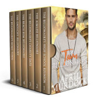 Title: Small Town Billionaires Complete Series: Sweet Romance Collection, Author: April Murdock