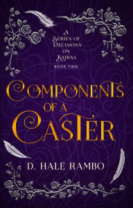 Title: Components of a Caster, Author: D. Hale Rambo