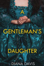 A Gentleman's Daughter