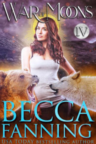 Title: War Of Moons IV: Shifter Romance, Author: Becca Fanning