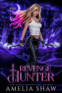Revenge Hunter: Urban Fantasy Romance