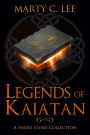 Legends of Kaiatan