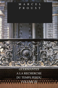 Title: Le Côté de Guermantes, Author: Marcel Proust