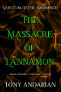 The Massacre of Lannamon: (Sanctum of the Archmage: Hell Gate, Part III)