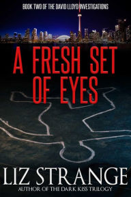 Title: A Fresh Set of Eyes, Author: Liz Strange