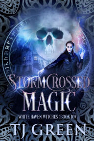 Title: Stormcrossed Magic, Author: Tj Green