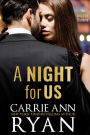 A Night for Us: A Prequel in The Wilder Brothers Series