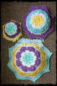Title: 3 sizes of Mandala Bowl Pot Holders Crochet Pattern, Author: Sharon Santorum