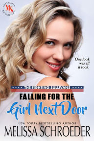 Title: Falling for the Girl Next Door, Author: Melissa Schroeder
