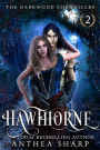 Hawthorne: A Dark Elf Fantasy