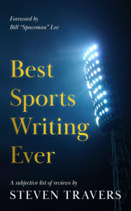 Title: Best Sports Writing, Author: Steven Travers
