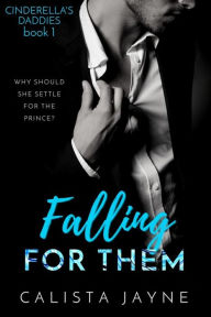 Title: Falling for Them, Author: Calista Jayne