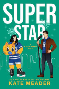 Superstar (Rookie Rebels)