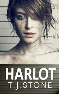 Title: Harlot, Author: T. J. Stone