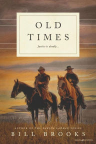 Title: Old Times, Author: Bill Brooks