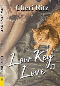 Books in english free download pdf Low Key Love MOBI PDF PDB by Cheri Ritz