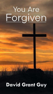 Title: You Are Forgiven, Author: David Guy