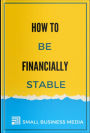 How to Be Financially Stable