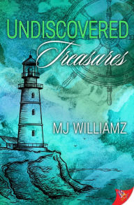 Title: Undiscovered Treasures, Author: Mj Williamz