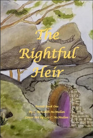 Title: The Rightful Heir, Author: L. Meredith Mcmullan