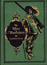 Title: The Three Musketeers by Alexandre Dumas, Author: Alexandre Dumas