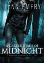 A Darker Shade of Midnight