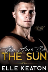 Title: As Sure as the Sun: MM Romantic Suspense, Author: Elle Keaton