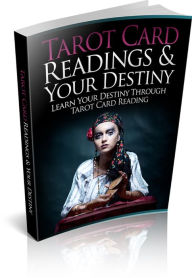 Title: Tarot Card Readings and Your Destiny: Learn Your Destiny Through Tarot Card Reading., Author: Detrait Vivien